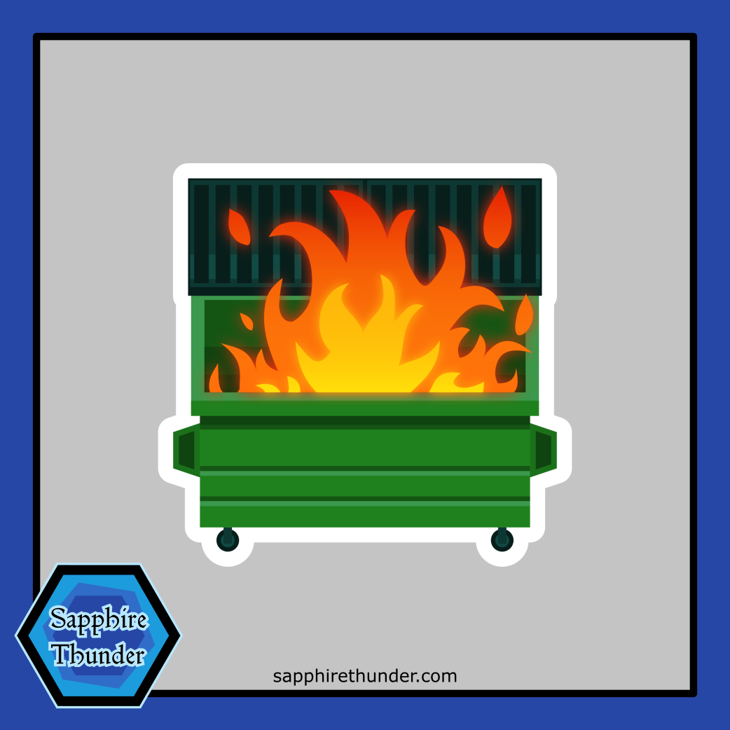 Dumpster Fire Stickers